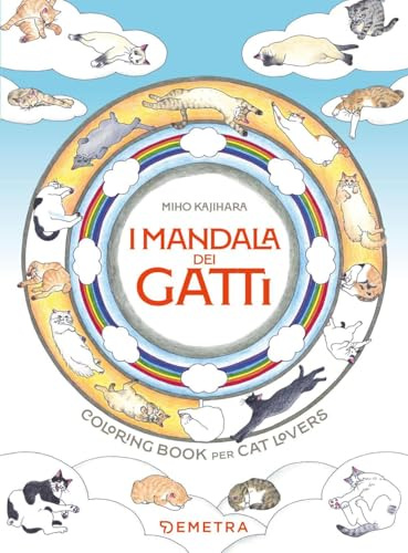 Mandala dei gatti. Coloring book per cat lovers. Ediz. a colori