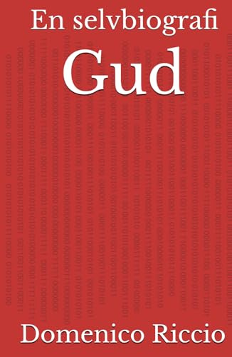 Gud: En selvbiografi