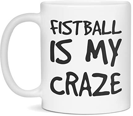 Fistball Is My Craze Ceramic Coffee Mug, 11-Ounce White