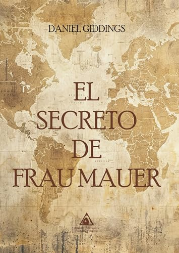 El secreto de Frau Mauer (NOVELA PSICOLOGICA)