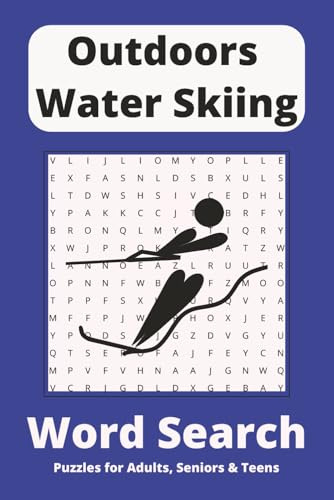 Outdoors Water Skiing Word Search Puzzle Book: Word Searches with Easy to Read Print about Lakes, Speed Boats and Wakeboards and More | 6x9 inches, ... for Vacations, Holidays and Free Times