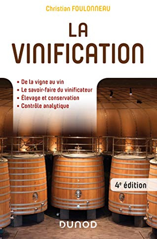 La vinification - 4e éd.