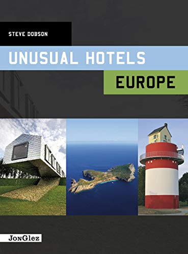 Unusual Hotels - Europe