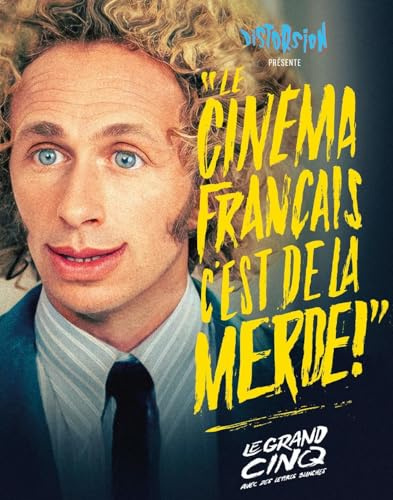 Le cinema francais c'est de la merde ! - le grand cinq: Le Grand cinq