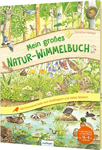 Mein großes Natur-Wimmelbuch: Mit Panorama-Ausklappseite und vielen Stickern
