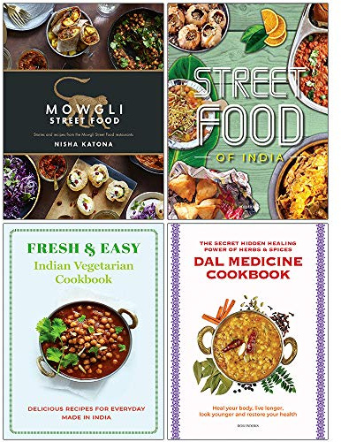 Mowgli Street Food [Hardcover], Fresh & Easy Indian Street Food, Indian Vegetarian Cookbook, Dal Medicine Cookbook 4 Books Collection Set