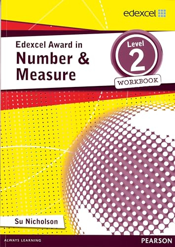 Edexcel Award in Number and Measure Level 2 Workbook: Level 2 Workbook (Edexcel Maths Awards)