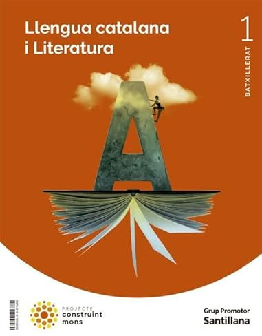 LLENGUA CATALANA I LITERATURA 1 BTX CONSTRUINT MONS