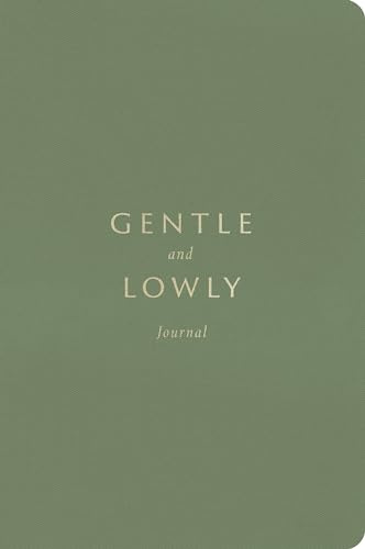 Gentle and Lowly Journal