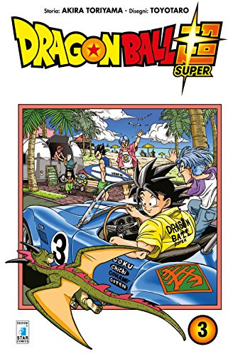 Dragon Ball Super: 3 [Manga]