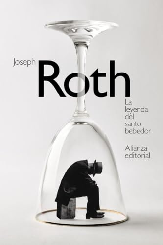 La leyenda del santo bebedor (El libro de bolsillo - Bibliotecas de autor - Biblioteca Roth)