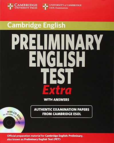 Cambridge Preliminary English Test Extra Student's Book with Answers and CD-ROM (PET Practice Tests)