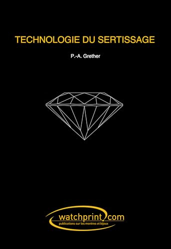 Technologie du Sertissage