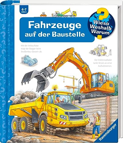 Wieso? Weshalb? Warum?, Band 7 - Fahrzeuge auf der Baustelle (Sachbuch ab 4 Jahre - mit Klappen) (Kernreihe (4-7 J.), 7)
