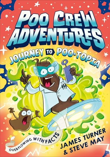 Journey to Poo-topia: A hilariously funny illustrated comic graphic novel for children. (Poo Crew Adventures)
