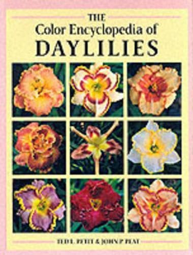 The Colour Encyclopedia of Daylilies [ The Color Encyclopaedia of Day Lilies ]