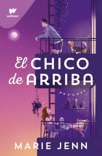 El chico de arriba (Wattpad)