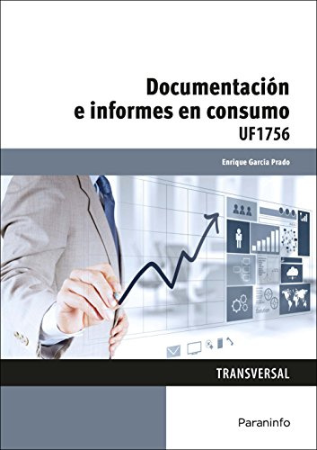 Documentación e informes en consumo (Comercio y Marketing)