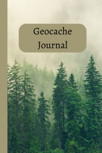 Geocache Journal and Trail Log: Compact 4x6 inch Geocaching, Cacher Logbook for Adults and Kids, Finds and Adventures, Gift Ideas
