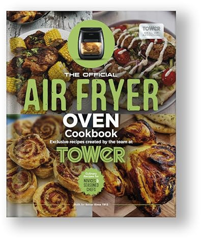 Tower RECIPEBOOKOVEN Air Fryer Oven Recipe Book - A5 Hardcover, 250 Pages, 150+ Recipes | Step-by-Step Instructions, Tips & Tricks to Maximize Your Air Fryer