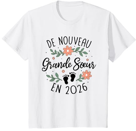 Annonce Grossesse 3eme Enfant De Nouveau Grande Sœur 2026 T-Shirt