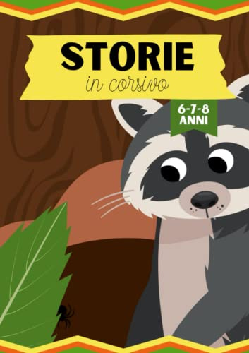 Storie in corsivo: Un libro di storie per bambini in corsivo ideali per le prime letture