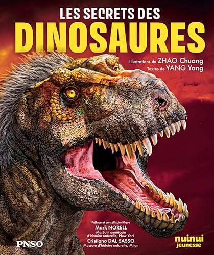 Les secrets des dinosaures - Nouvelle édition