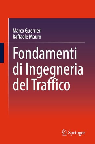 Fondamenti di Ingegneria del Traffico