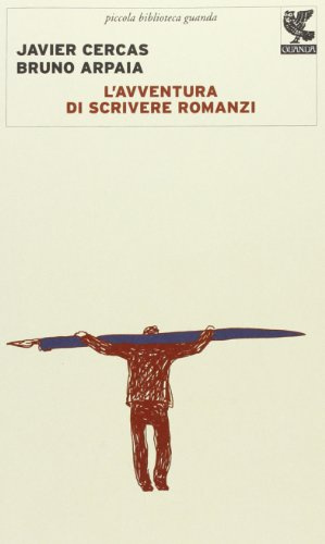 L'avventura di scrivere romanzi