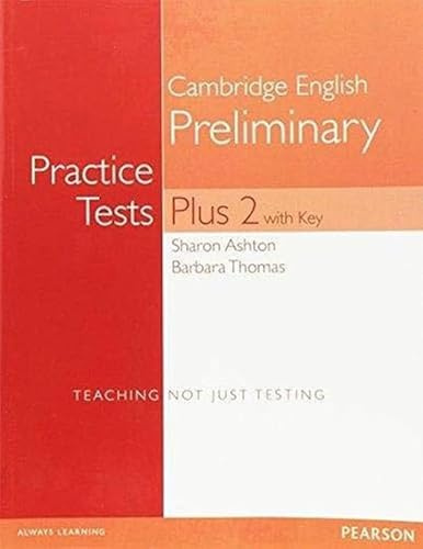 PET Practice Tests Plus 2 Students' Book with Key [Lingua inglese]