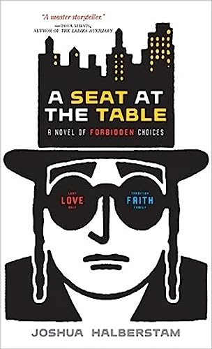 A Seat At The Table: A Novel of Forbidden Choices