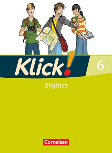 Klick! Englisch - Ausgabe 2008 - Band 6: 10. Schuljahr: Schulbuch