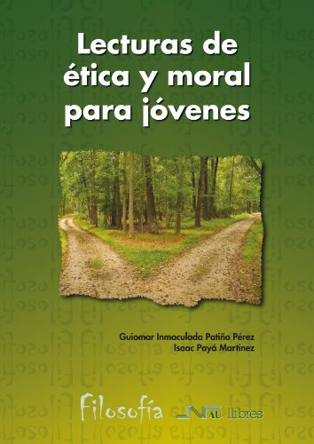 Lecturas De Ética Y Moral Para Jóvenes (Filosofía)