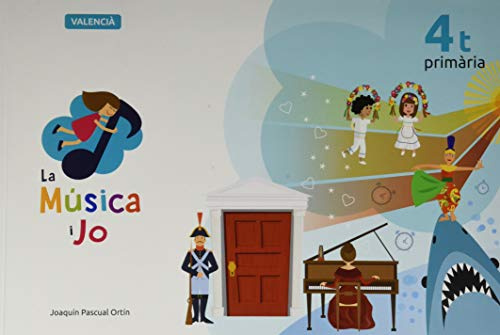 LA MÚSICA I JO 4t PRIMARIA: LA MÚSICA I JO 4t PRIMARIA