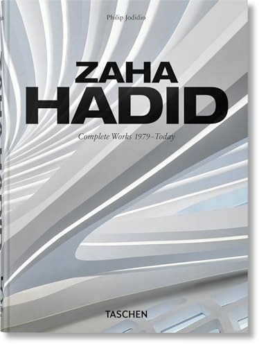 Zaha Hadid. Complete Works 1979–Today. 45th Ed. (45th Edition) (Multilingual Edition)