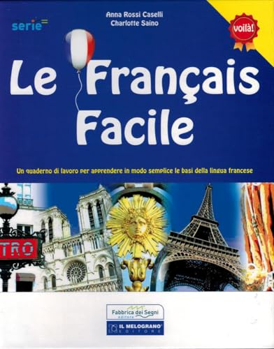 Le français facile. Per la Scuola elementare