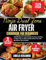 Ninja Dual Zone Air Fryer Cookbook for Beginners: 100 effortless, tasty recipes for busy families | 8-week plan for quick, healthy meals with nutritional tips