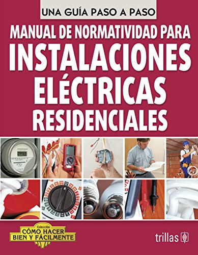 Manual De Normatividad Para Instalaciones Electricas Residenciale