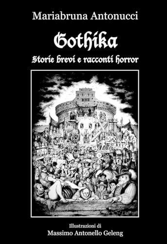 Gothika. Storie brevi e racconti horror