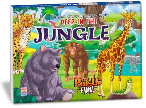 My First Amazing Pop Up Story Book - Deep In The Jungle With Bestime Fun And Colorful For Kids, Children And Toddlers - Ages 2+ Years: My First Amazing Pop Up Book - Deep In The Jungle