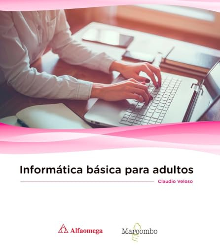 Informática básica para adultos (SIN COLECCION)
