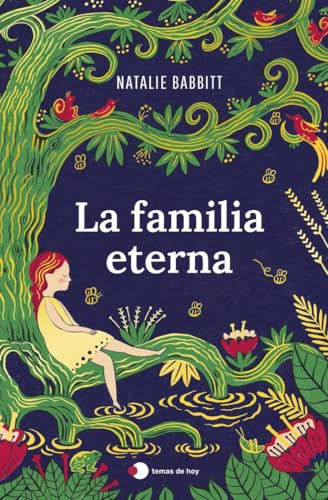 La familia eterna: Un clásico moderno con más de 5 millones de lectores en todo el mundo (temas de hoy)