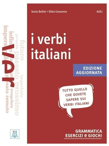 I VERBI ITALIANI (LIBRO + AUDIO ONLINE) (ALMA)