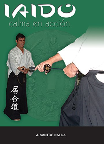 Iaido (calma en acción)