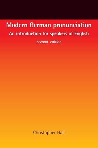 Modern German pronunciation: An introduction for speakers of English