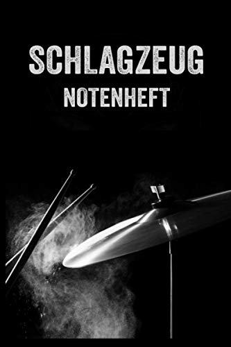 Schlagzeug Notenheft: Schlagzeuger Geschenk I Notenblätter I Schlagzeugnoten Buch I Notenbuch I Notenlinien I Schlagzeugspieler I DIN A5 I 120 Seiten I Schlagzeug spielen lernen I Schlagzeugunterricht
