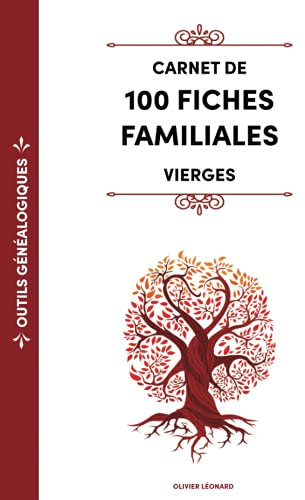 Outils généalogiques - Carnet de 100 fiches familiales vierges
