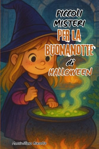 Piccoli misteri per la buonanotte di Halloween