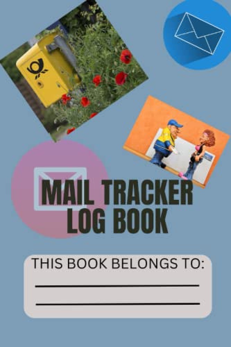 Mail tracker log book: Best for recording all your incoming and outgoing mail for personal and office use