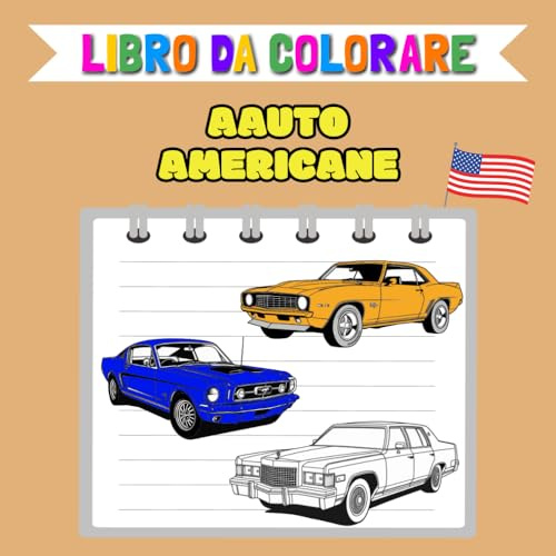 Libro da colorare - Auto americane: 40 modelli di disegno per bambini e adulti